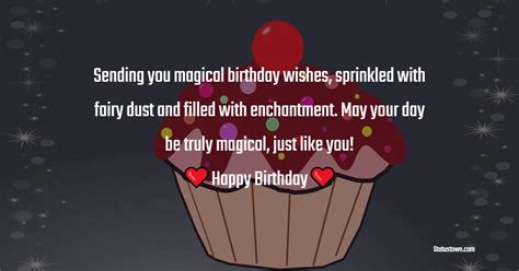 Sending birthday wishes to a magical individual like you